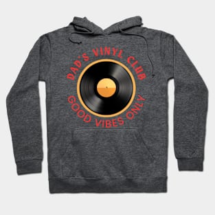 Dads Vinyl Club Hoodie